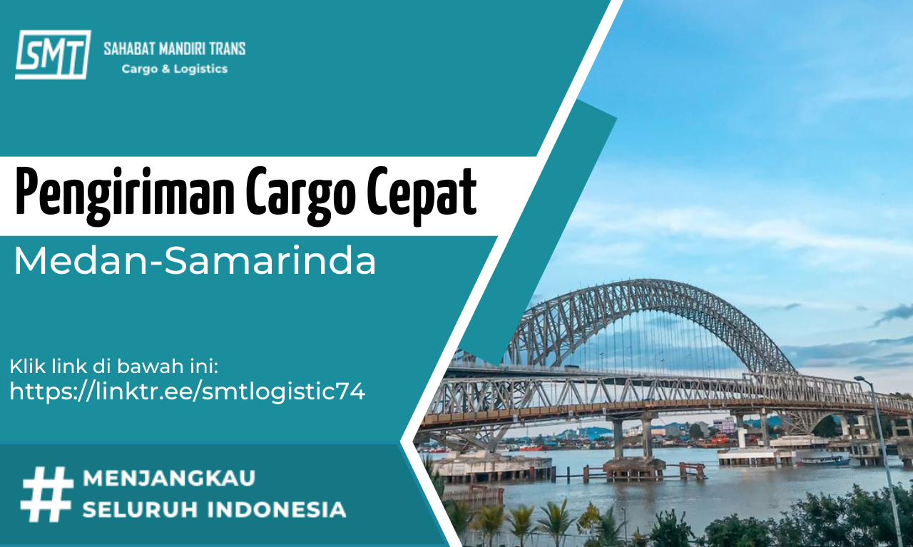 PENGIRIMAN CARGO MEDAN SAMARINDA