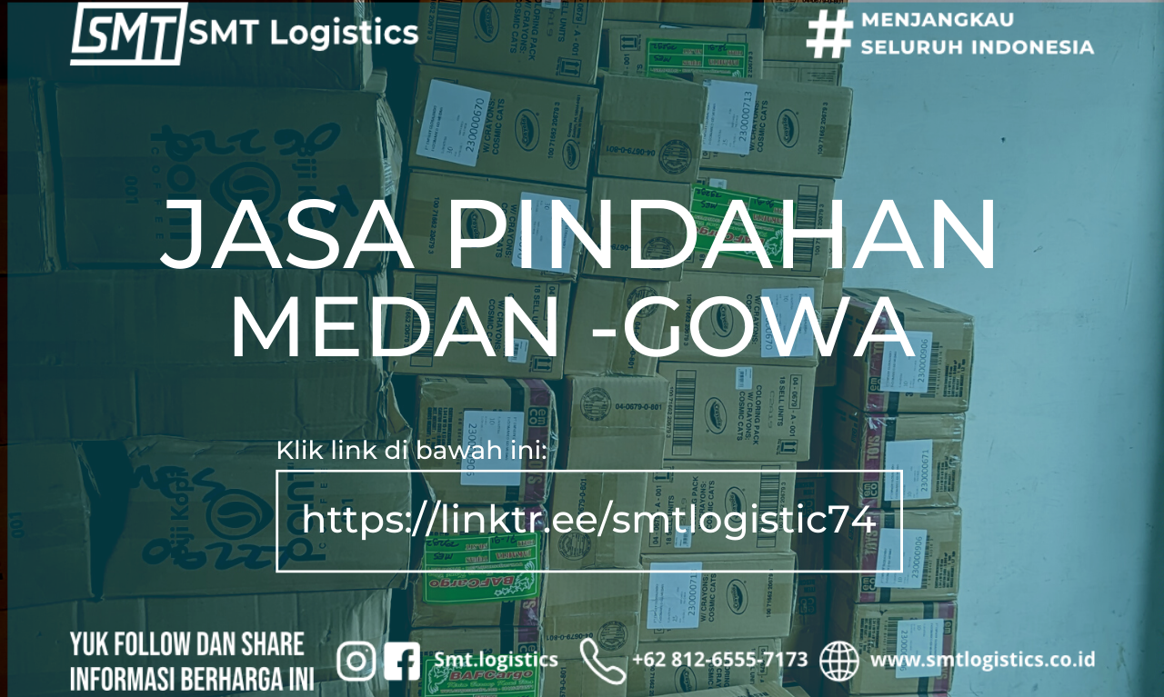 JASA PINDAHAN MEDAN GOWA