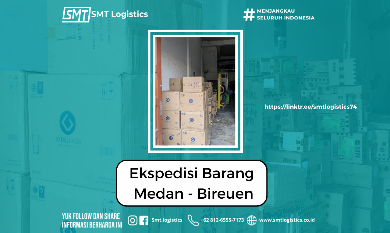 EKSPEDISI BARANG MEDAN-BIREUEN